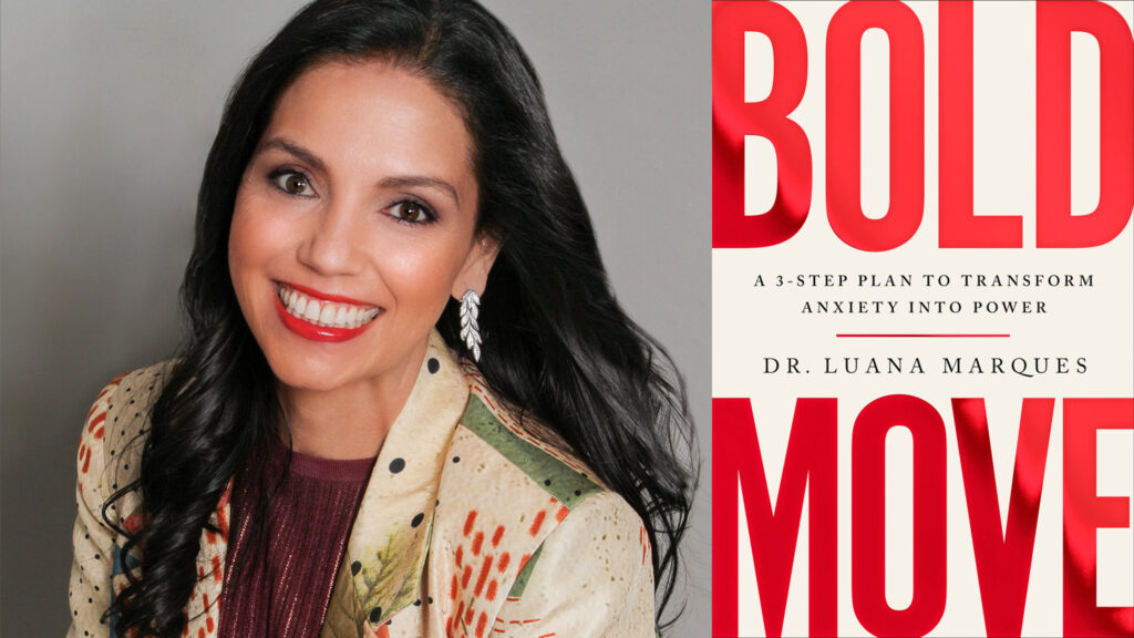 Dr. Luana Marques headshot and Bold Move cover